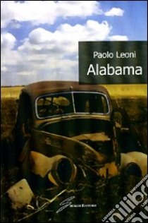 Alabama libro di Leoni Paolo