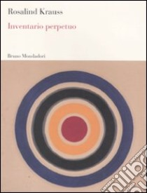 Inventario perpetuo libro di Krauss Rosalind