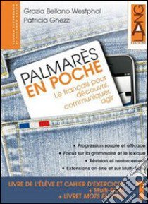 Palmares en poche. Per le Scuole superiori. Con espansione online. Vol. 2 libro di BELLANO - GHEZZI 