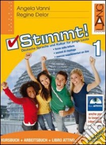 Stimmt! Libro attivo. Ediz. pack. Per le Scuole superiori. Con CD-ROM. Con espansione online. Vol. 1 libro di VANNI ANGELA - DELOR REGINE 