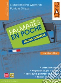 Palmares en poche. Vol. unico. Per le Scuole superiori. Con CD-ROM. Con espansione online libro di BELLANO - GHEZZI