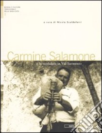 Carmine Salamone e la surdulina in Val Sermento. Con CD audio libro di Scaldaferri N. (cur.)