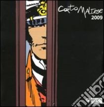 Corto Maltese 2009. Ediz. illustrata libro di Pratt Hugo