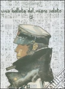 Corto Maltese. Una ballata del mare salato libro di Pratt Hugo