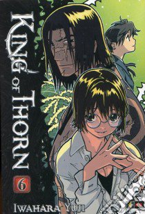 King of Thorn. Vol. 6 libro di Yuji Iwahara