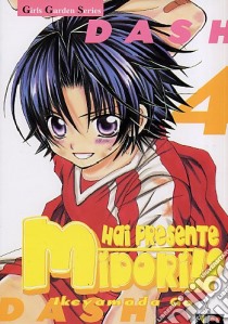 Hai presente Midori!?. Vol. 4 libro di Ikeyamada Go