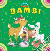 Bambi. Ediz. illustrata libro