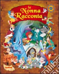 La nonna racconta libro