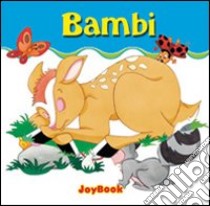 Bambi. Ediz. illustrata libro