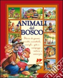 Animali del bosco libro