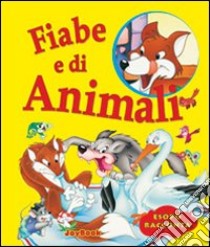 Fiabe di animali libro