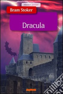 Dracula libro di Stoker Bram