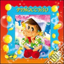 Pinocchio. Ediz. illustrata libro