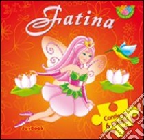 Fatina. Ediz. illustrata libro