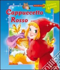 Cappuccetto Rosso libro