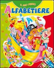 L'alfabetiere. Ediz. illustrata libro