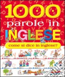 1000 parole in inglese libro