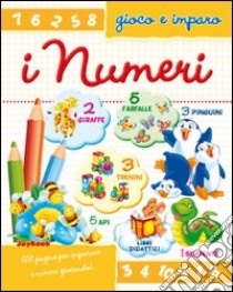 Gioco e imparo i numeri libro