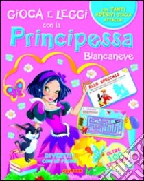 Principessa Biancaneve libro