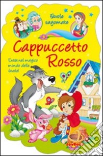 Cappuccetto rosso libro