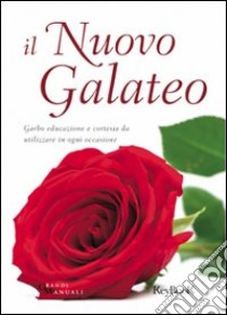 Il nuovo galateo libro