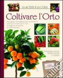 Coltivare l'orto libro