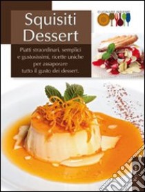 Squisiti dessert libro