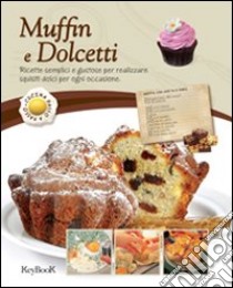 Muffin e dolcetti libro