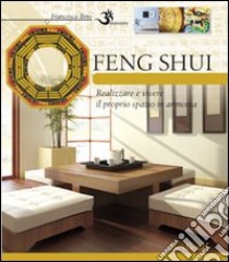 Feng shui libro di Bino Francesca