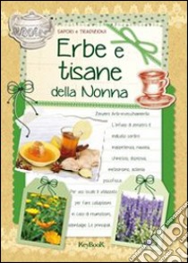 Erbe e tisane della nonna libro