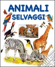 Animali selvaggi libro