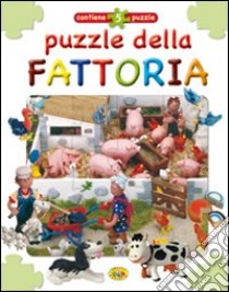 Puzzle della fattoria. Ediz. illustrata libro