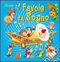 Favole da sogno libro