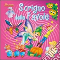 Scrigno delle favole libro