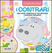 I contrari libro