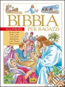 Bibbia per ragazzi libro