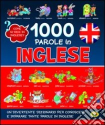 1000 parole in inglese libro