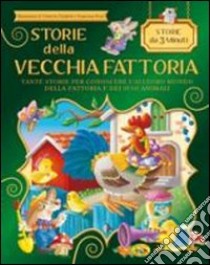 Storie della vecchia fattoria libro