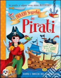 Diario segreto dei pirati libro