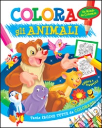 Colora gli animali. Ediz. illustrata libro