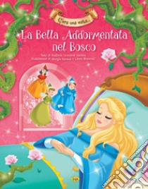 La bella addormentata nel bosco. Ediz. illustrata libro di Leonardi Hartley Stefania