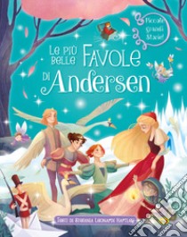 Le più belle favole di Andersen libro di Leonardi Hartley Stefania