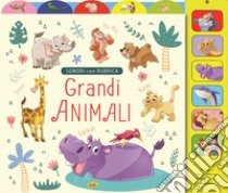 Grandi animali. Ediz. a colori libro