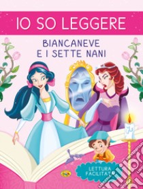 Biancaneve. Io so leggere. Ediz. a colori libro di Leonardi Hartley Stefania