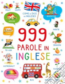 999 parole in inglese libro di Migliari Paola