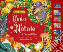 Canto di Natale da Charles Dickens. Ediz. a colori libro di Hartley Leonardi Stefania