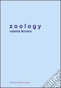 Zoology libro di Ferraro Valeria