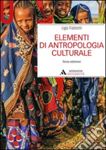 Elementi di antropologia culturale libro di Fabietti Ugo