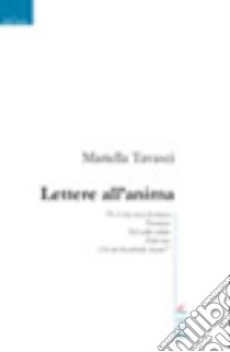 Lettere all'anima libro di Tavasci Mariella