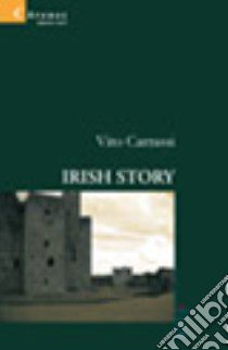 Irish story libro di Carrassi Vito